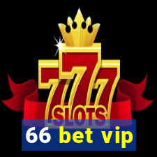 66 bet vip